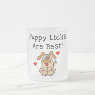 Welpe Licks sind beste T-Shirts und Geschenke Mattglastasse