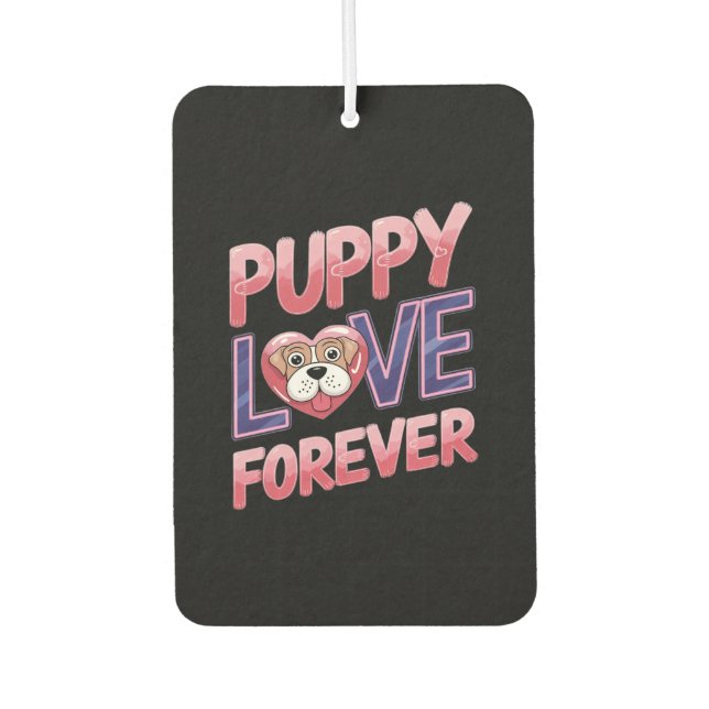 Welpe Liebe Forever Dog Autolufterfrischer (Vorderseite)