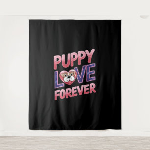 Welpe Liebe Forever Dog Wandteppich