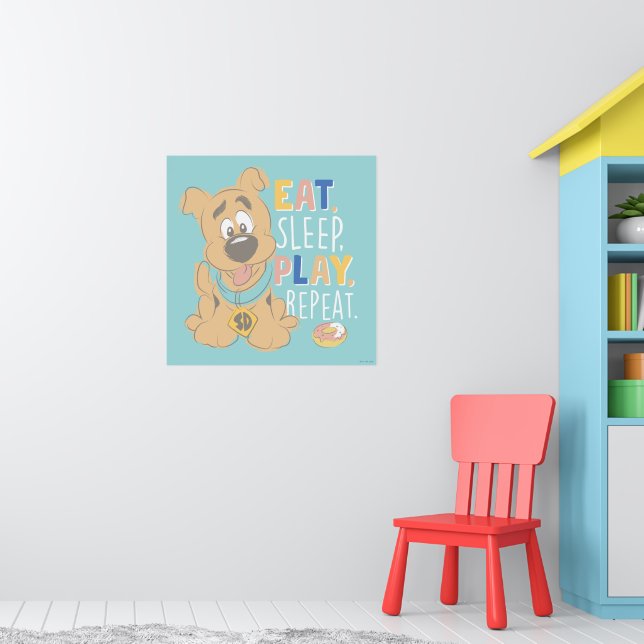 Welpe Scooby-Doo "Essen, schlafen, spielen, wieder Poster (Kinderzimmer 1)