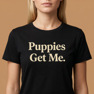 Welpen holen mich T-Shirt