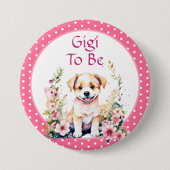 Welppy Themed Gigi to Be | Babydusche Button (Vorderseite)