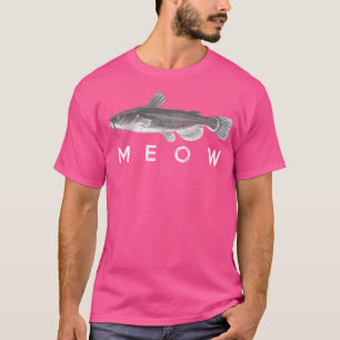 Wels Miauen Lustiger Katzenfischerei Angeln Fische T-Shirt