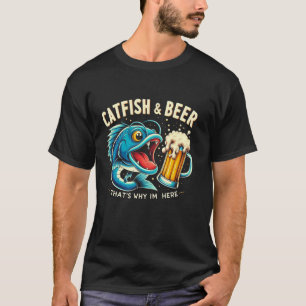 Welsangeln Wels & Bier Deshalb Bin Ich Hier T-Shirt