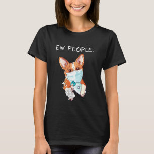 Welsh Corgi Ew People Dog T-Shirt