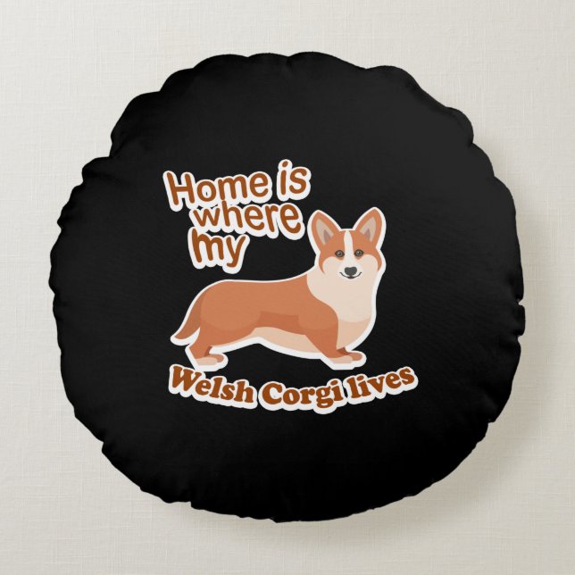 Welsh Corgi Zuhause Rundes Kissen (Vorderseite)