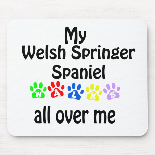 Welsh Springer Spanel Walks Design Mousepad (Vorne)