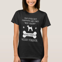 Welsh Terrier Hund Bester Freund T-Shirt