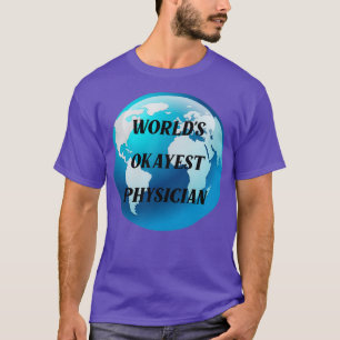 Welt abschließend Arzt 3 T-Shirt