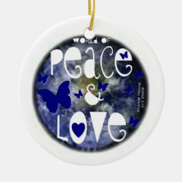 Welt des Friedens und der Liebe Keramik Ornament