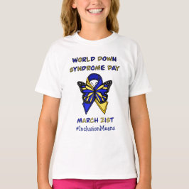Welt-Down-Syndrom-Tag - März 21. T-Shirt