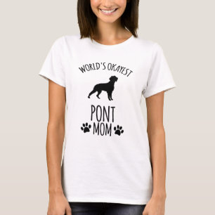 Welt Okayeste Pont-Mama - Hundemama T-Shirt