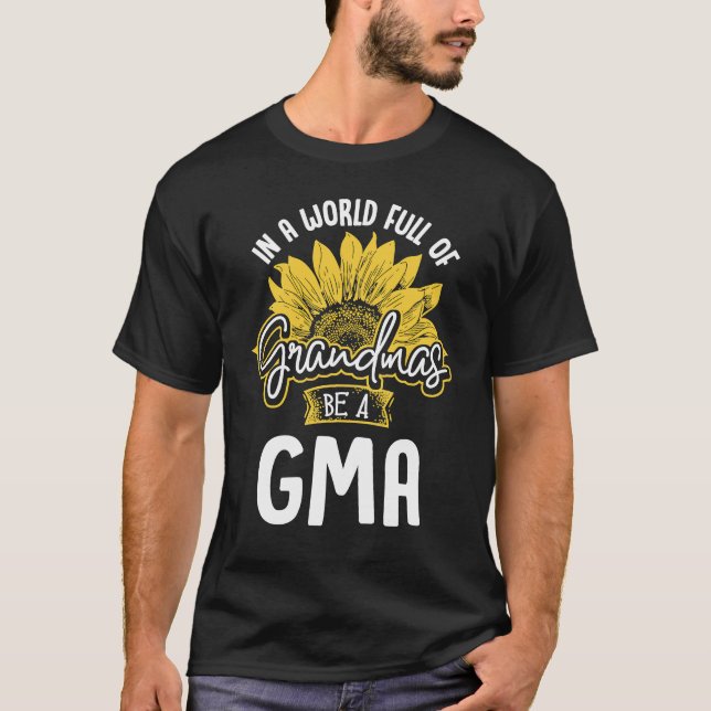 Welt voller Grandmas ist ein Gma Gif T-Shirt (Vorderseite)