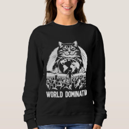 Weltbeherrschung 1 sweatshirt