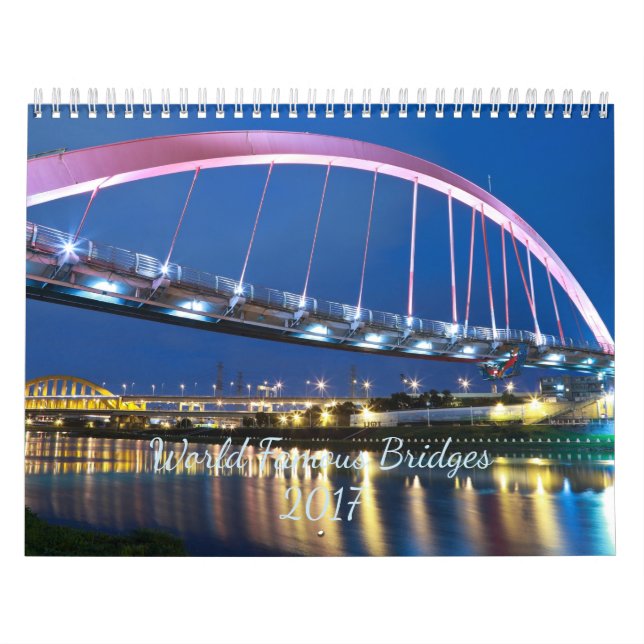 Weltberühmte Brücken 2017 Kalender (Titelbild)