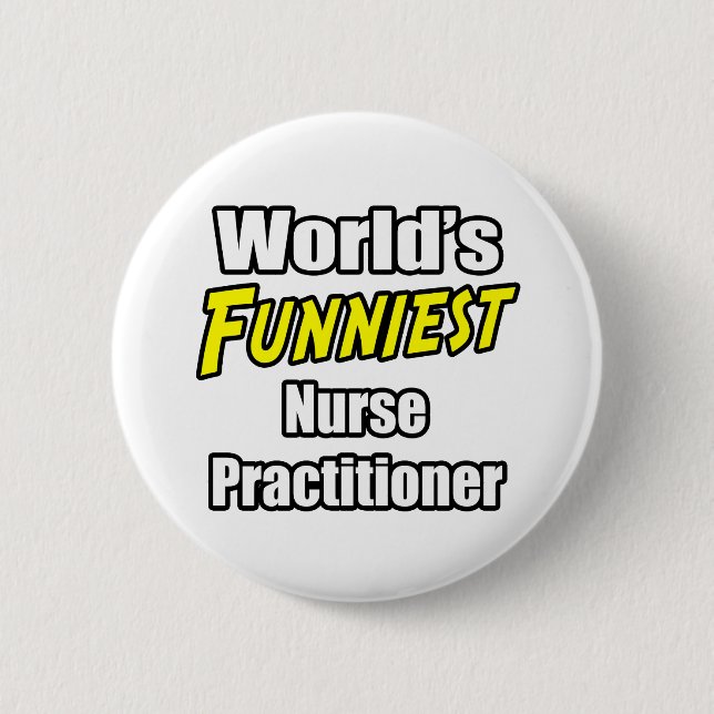 Weltberühmteste Krankenpfleger Button (Vorderseite)