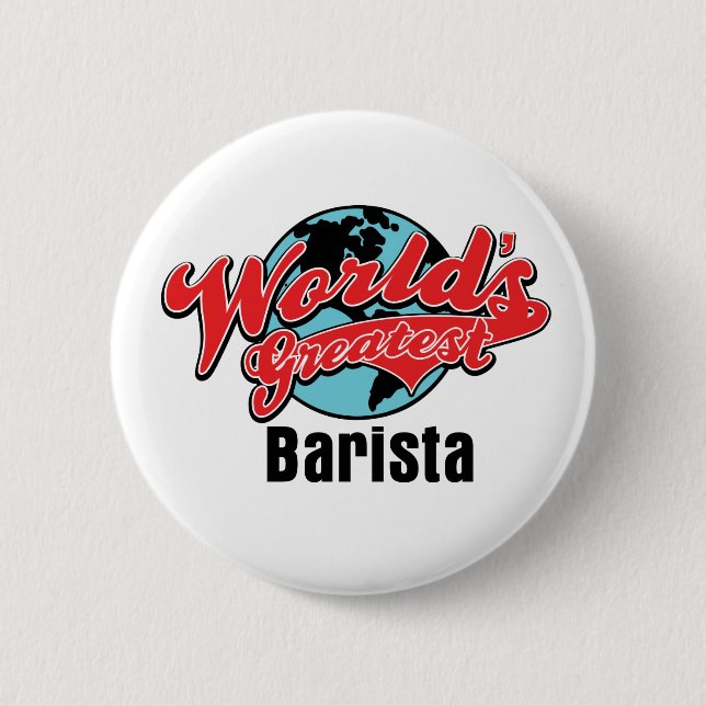 Weltbest Barista Button (Vorderseite)