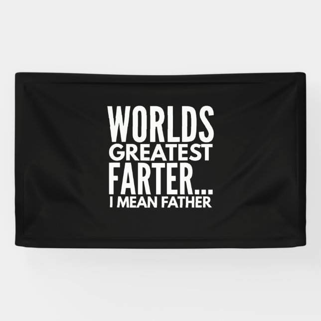 Weltbest Farter I Gemein Vater Banner (Horizontal)