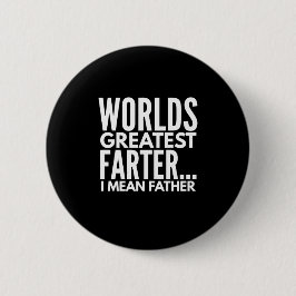 Weltbest Farter I Gemein Vater Button