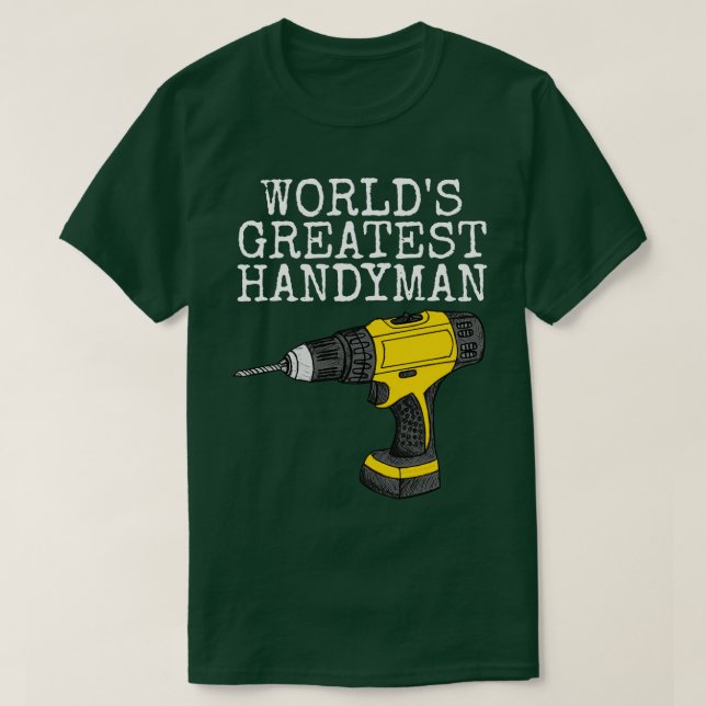 Weltbest Handyman Builder penter DIY Funny T-Shirt (Design vorne)