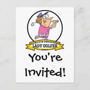 WELTBEST LADY GOLFER CARTOON EINLADUNG