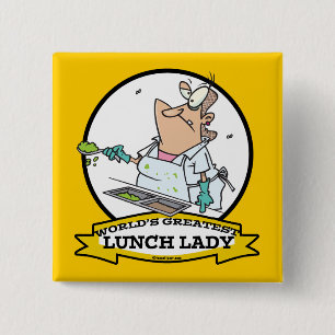 WELTBEST LUNCH LADY CARTOON BUTTON