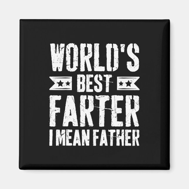 Weltbeste Farter I Gemein Vater Funny Vathers Da Magnet (Vorne)