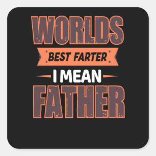 Weltbeste Farter im gemeinen Vater - Bester Vater Quadratischer Aufkleber