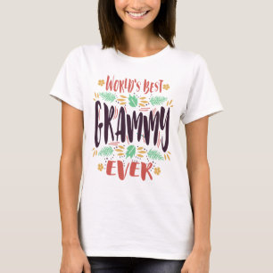 Weltbeste Grammie für Frauen   Mama und Oma T-Shirt
