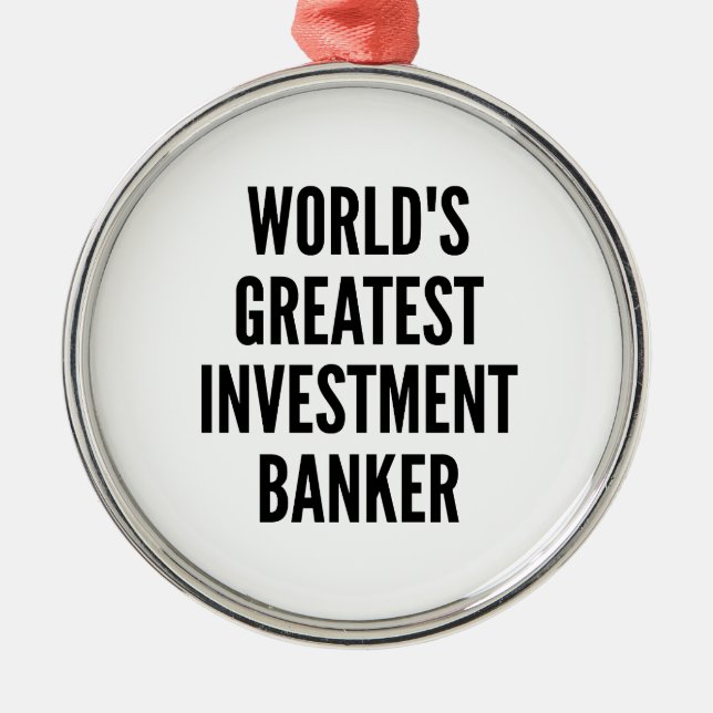 Weltbeste Investmentbank Silbernes Ornament (Vorne)