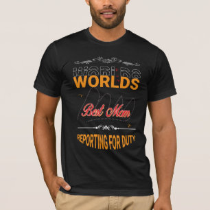 Weltbeste Mama meldet für den Muttertag im Dienst T-Shirt