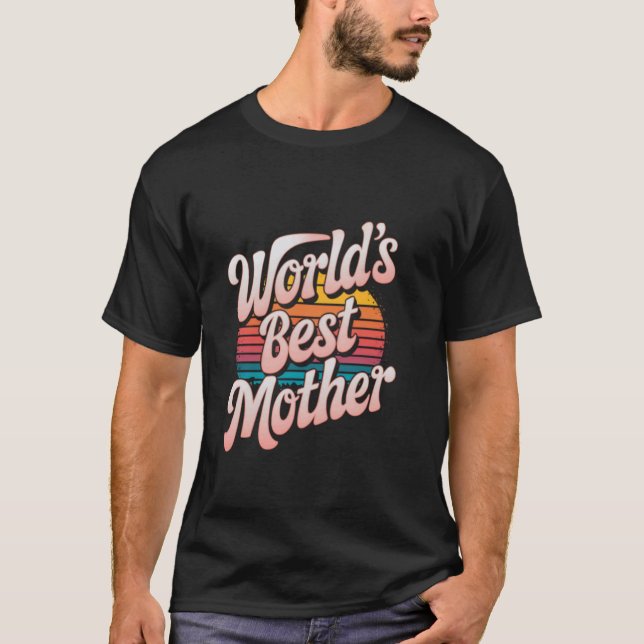 Weltbeste Mutter T-Shirt (Vorderseite)