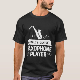 Weltbeste Saxophone-Spieler Marching Band Hoo T-Shirt