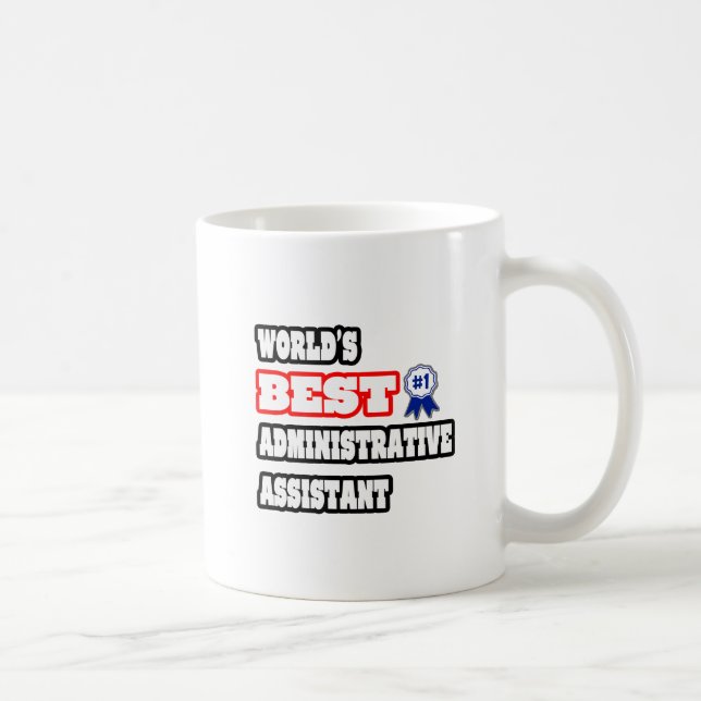 Weltbeste Verwaltungsassistentin Kaffeetasse (Rechts)