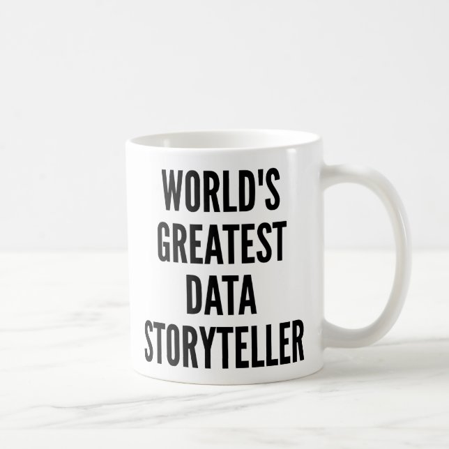 Weltbester Data Storyteller Kaffeetasse (Rechts)