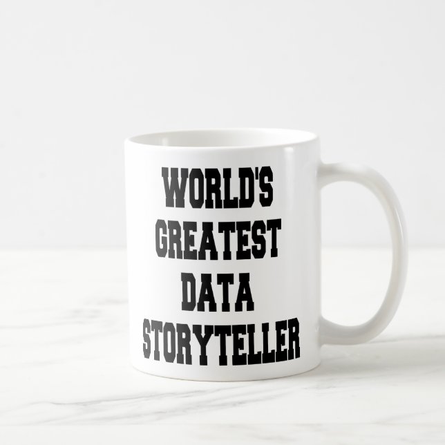 Weltbester Data Storyteller Kaffeetasse (Rechts)