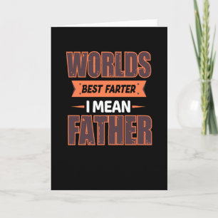 Weltbester Fürzer ich meine Vater - Großartigster  Karte