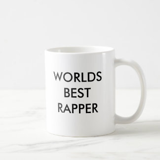 WELTbester RAPPER Kaffeetasse