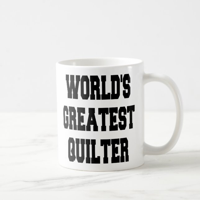 Weltbestes Quilter Kaffeetasse (Rechts)