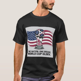 Weltcup-Ruhm – USA Fußball-T-Shirt T-Shirt
