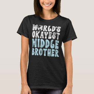 Welten abstimmen Mittlerer Bruder T-Shirt