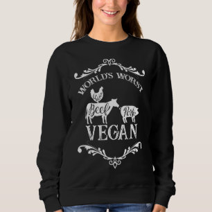 Welten am Vegansten I Carnivore I Anti Vegan Sweatshirt