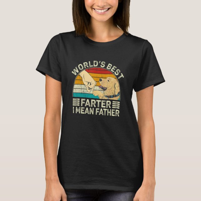 Welten Beste Farter I Gemein Vater Bester Golden R T-Shirt (Vorderseite)