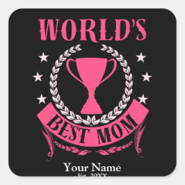 Welten Beste Mama Bester Muttertag oder Geburtstag Quadratischer Aufkleber