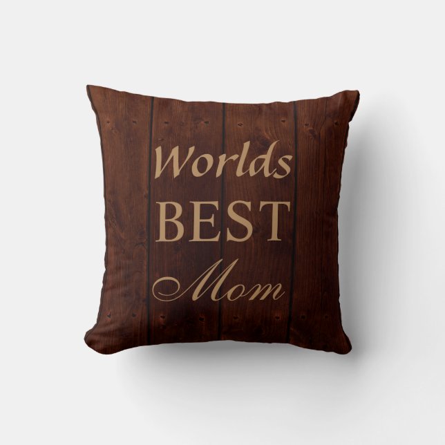 Welten Beste Mama Kissen auf Dark Barn Board (Vorderseite)