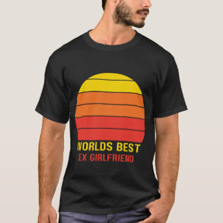 Welten Bestes Ex Girlfriend Lieben Sonnenuntergang T-Shirt