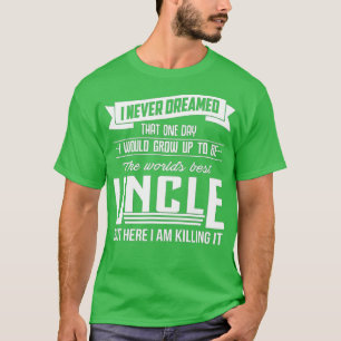 Welten das beste Onkel-Geschenk für Onkel und Brud T-Shirt
