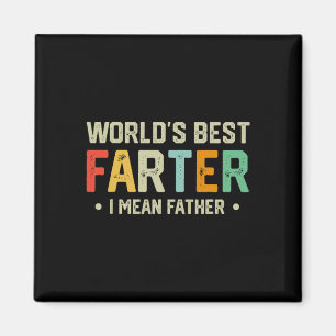 Welten die beste Farter I Gemein Vatermütter Vater Magnet
