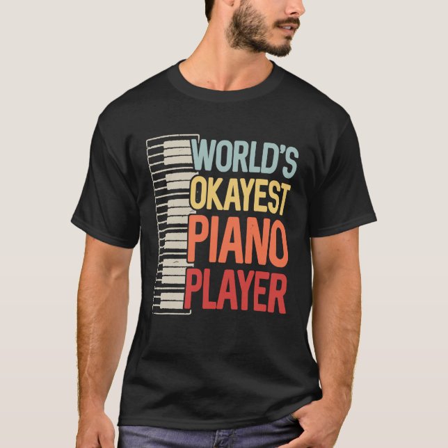 Welten, die gerade Klavier spielen Keyboarder Musi T-Shirt (Vorderseite)