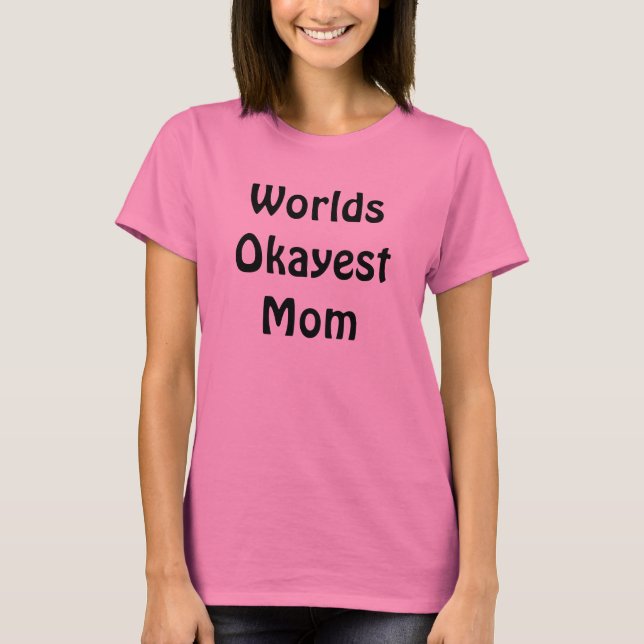 Welten, die Mama T-Shirt (Vorderseite)